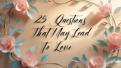 25 Questions That May Lead to Love: The Science of Deep Connection