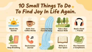 10 Small Things To Do To Find Joy In Life Again
