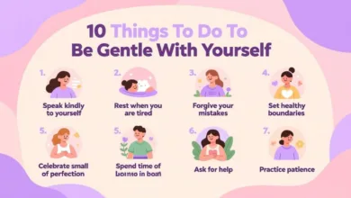 10 Things To Do To Be Gentle With Yourself