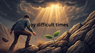 7 Ways To Find Joy In Difficult Times